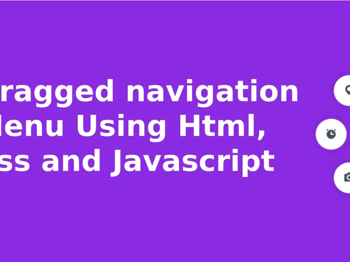 Draggable Circular Navigation Menu in HTML CSS & JavaScript