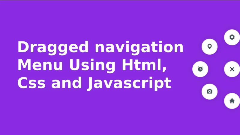 Draggable Circular Navigation Menu in HTML CSS & JavaScript